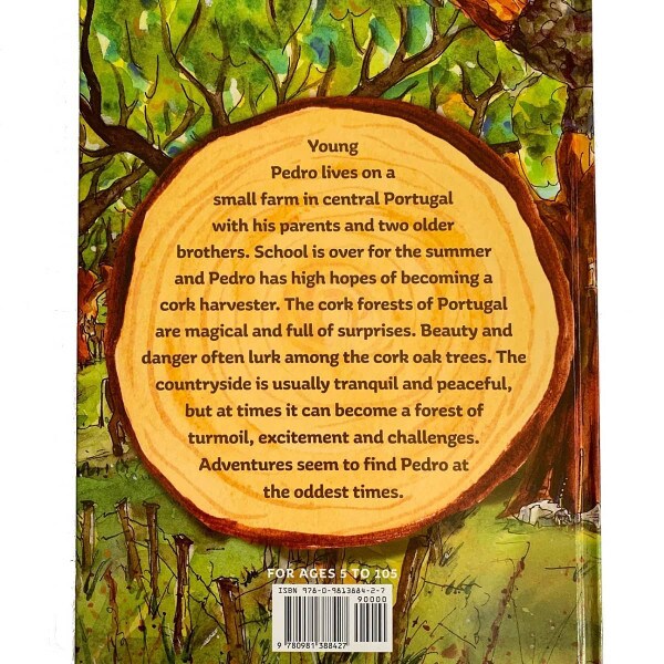 Pedro, Adventures of a Cork Harvester. Book by Henry Jelinek and Illustrations by Cath Robbins Olivier